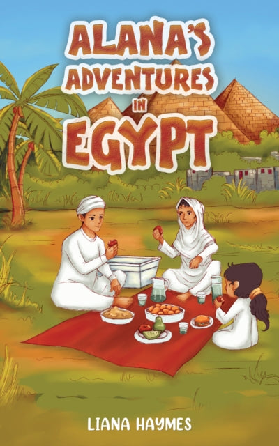 Alanas Adventures In Egypt