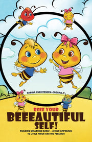 Beee Your Beeeautiful Self By Christensen-cregan,