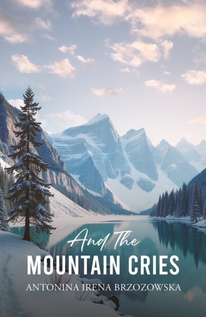 And The Mountain Cries