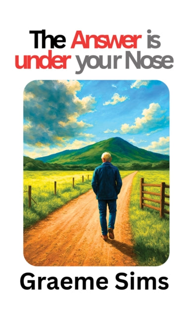 Answer Is Under Your Nose By Sims, Graeme