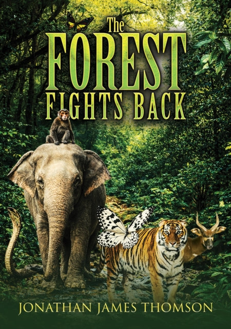 Forest Fights Back