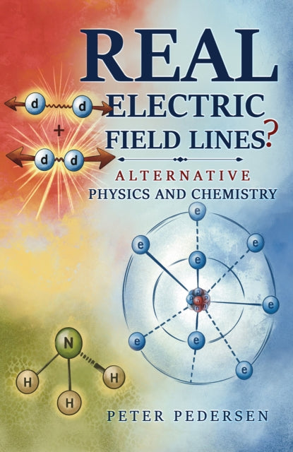 Real Electric Field Lines Alternative Ph By Pedersen, Peter