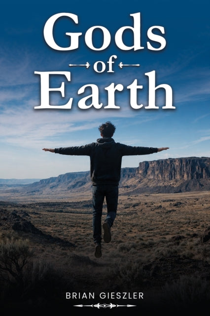 Gods Of Earth By Gieszler, Brian