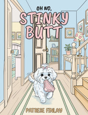 Oh No Stinky Butt By Finlay, Patrese