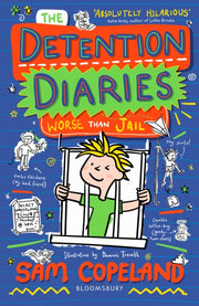 Detention Diaries Worse Than Jail By Copeland, Sam