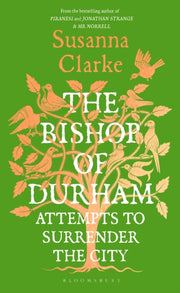 Bishop Of Durham/surrender The City By Clarke, Susanna