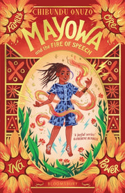 Mayowa And The Fire Of Speech By Chibundu Onuzo