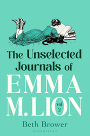 Unselected Journals Of Emma M. Lion By Brower, Beth
