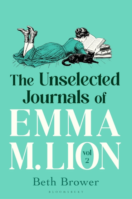 Unselected Journals Of Emma M. Lion By Brower, Beth