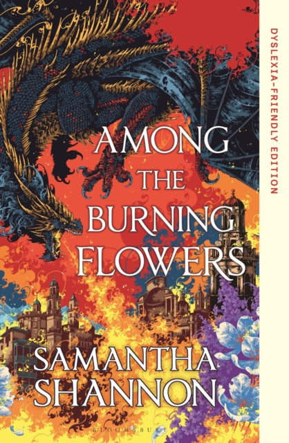 Among The Burning Flowers Dyslexia By Shannon, Samantha