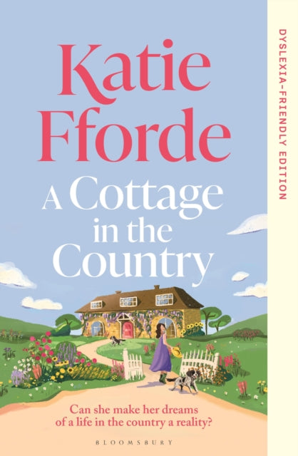 Cottage In The Country Dyslexia Friendly By Fforde, Katie