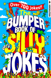 BUMPER BOOK OF VERY SILLY JOKES By ROCKET FOX SIDESPLIT