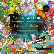 Mythographic Colour/discover Fairy Folk By Attanasio, Fabiana