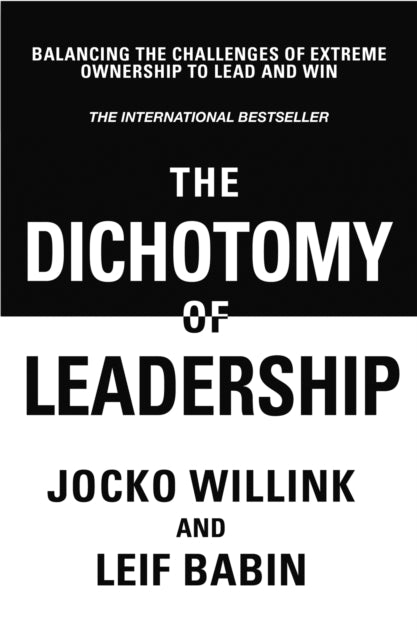 Dichotomoy Of Leadership
