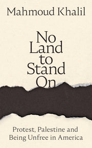 No Land To Stand On By Khalil, Mahmoud