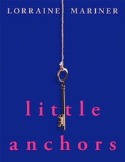 Little Anchors By Mariner, Lorraine