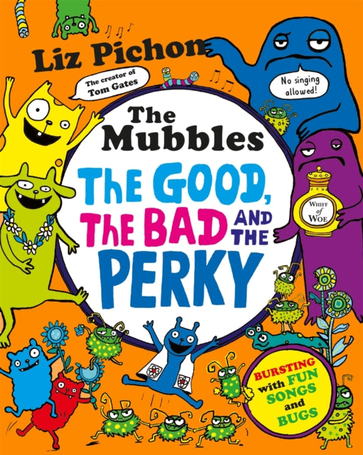 Mubbles The Good The Bad & The Perky By Pichon, Liz