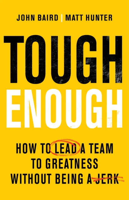 Tough Enough By Baird, John