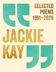 Selected Poems 1991a 2026 By Kay  Jackie
