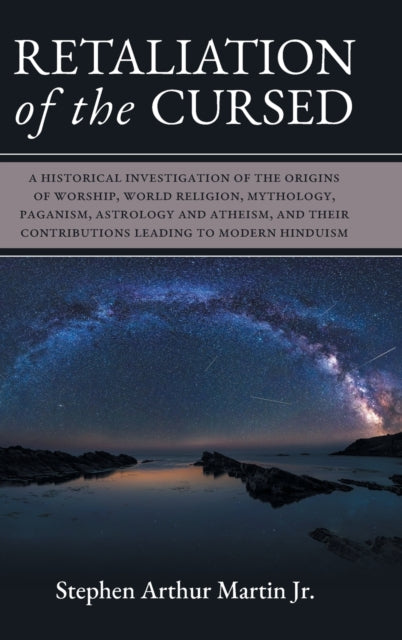 Retaliation Of The Cursed: A Historical