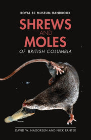 Shrews & Moles Of British Columbia