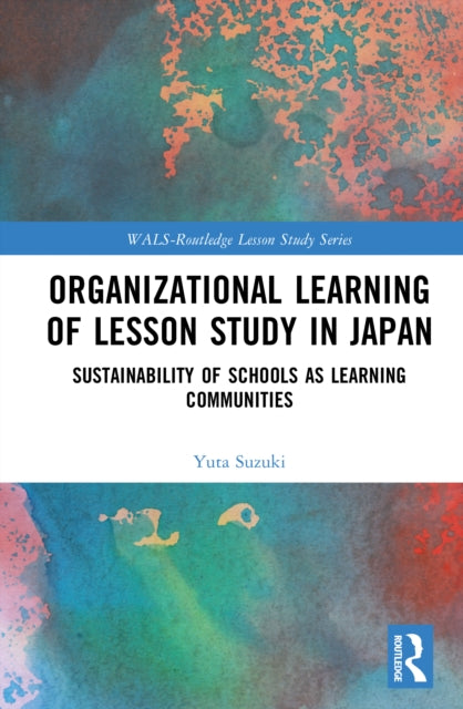 Organizational Learning Of Lesson Study