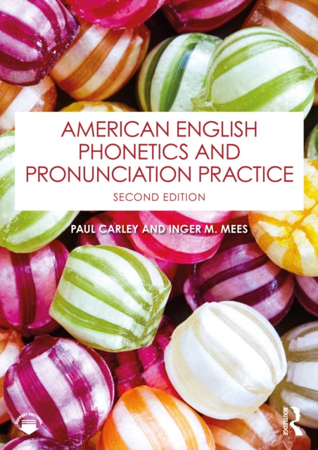 American English Phonetics And Pronunci By Carley  Paul