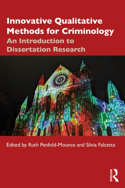 Innovative Qualitative Methods For Crim