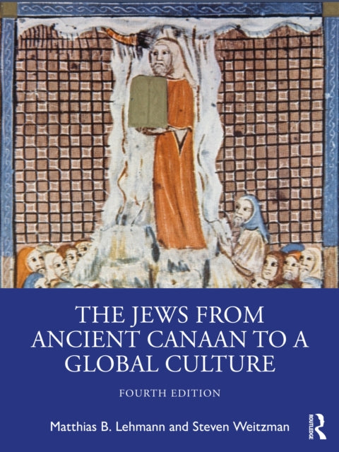 Jews From Ancient Canaan To A Global Cu