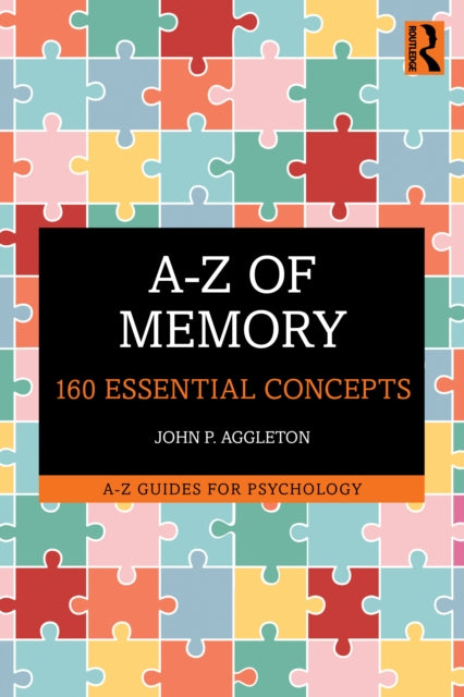 A-z Of Memory By Aggleton  John P.