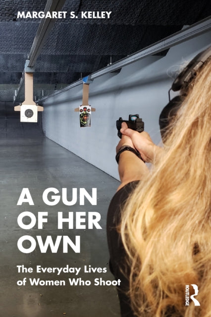 Gun Of Her Own