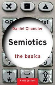 Semiotics By Chandler, Daniel