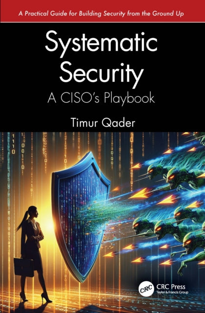 Systematic Security