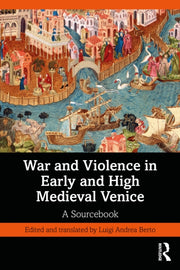 War And Violence In Early And High Medi