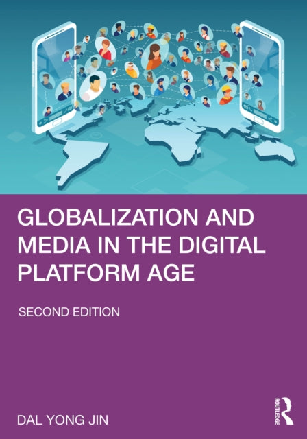 Globalization And Media In The Digital