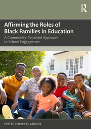 Affirming The Roles Of Black Families I By Latunde  Yvette Corm