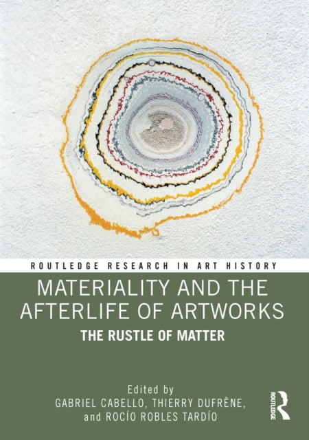 Materiality And The Afterlife Of Artwor By Cabello  Gabriel