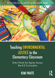 Teaching Environmental Justice In The E