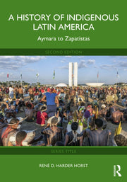 History Of Indigenous Latin America By Harder Horst  Ren
