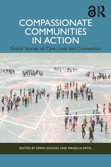 Compassionate Communities In Action