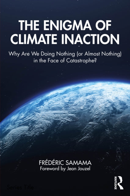 Enigma Of Climate Inaction