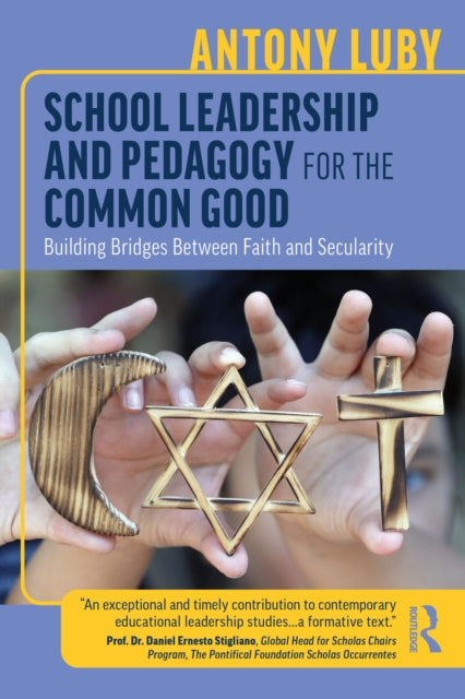 School Leadership And Pedagogy For The By Luby  Antony