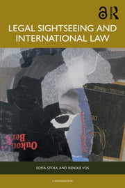 Legal Sightseeing And International Law By Stolk  Sofia