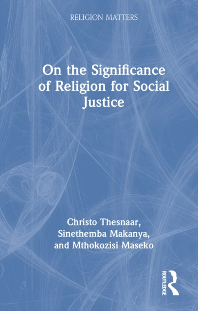 On The Significance Of Religion For Soc By Thesnaar  Christo