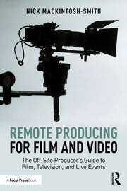 Remote Producing For Film And Video
