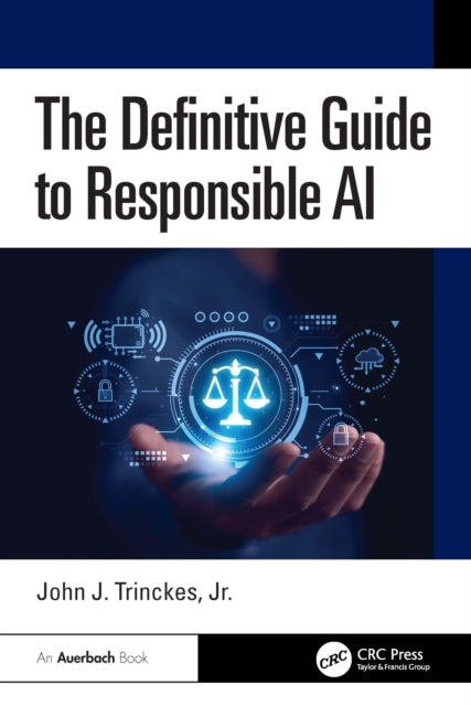 Definitive Guide To Responsible Ai