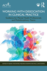 Working With Dissociation In Clinical P
