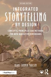 Integrated Storytelling By Design