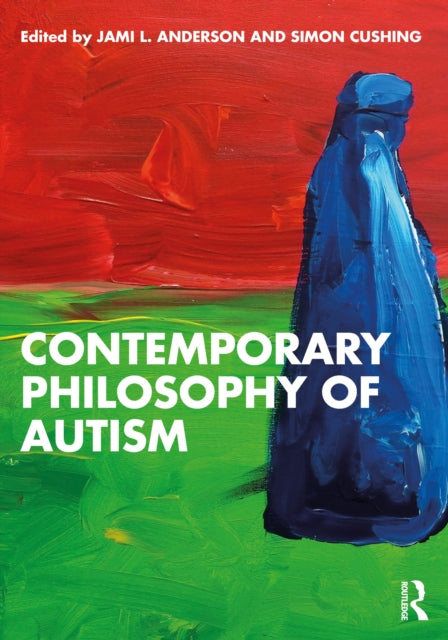 Contemporary Philosophy Of Autism