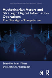 Authoritarian Actors And Strategic Digi